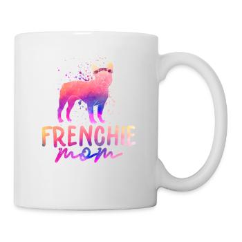 Frenchie Mom French Bulldog Dog Owner - Mug - white - Right