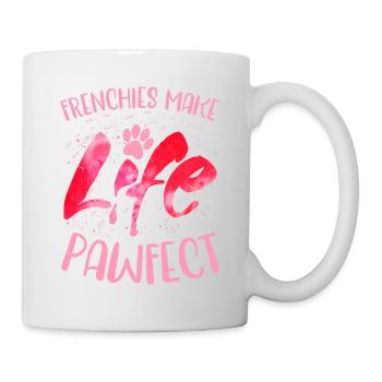 Frenchies Make Life Pawfect Owner French Bulldog - Mug - white - Right