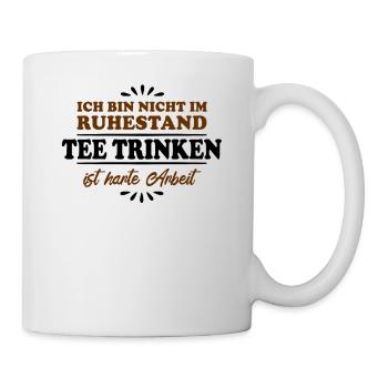 Ruhestand Rentner Pensioner Tee-trinken - Tasse - Weiß - Rechts