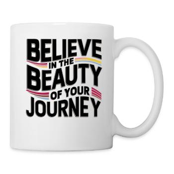 Croyez en la beauté de votre voyage - Art Design - Mug blanc - blanc - Droite