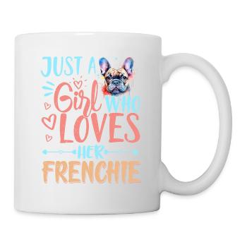Juste une fille qui aime son bouledogue français Frenchie - Mug blanc - blanc - Droite