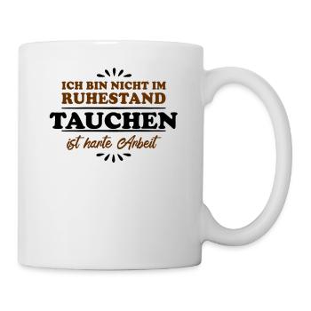 Ruhestand Rentner Pensioner Taucher - Tasse - Weiß - Rechts