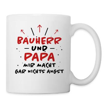 Bauherr Spruch Hausbau Richtfest Bauherr Geschenk - Tasse - Weiß - Rechts