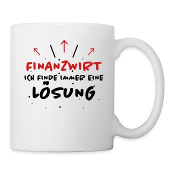 Finanzwirt Spruch Job Lustiges Finanzwirt Geschenk - Tasse - Weiß - Rechts