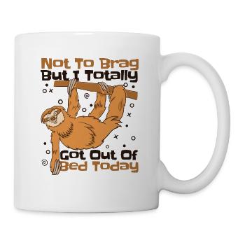 But I Totally Got Out Of Bed Today Folivora - Mug - white - Right