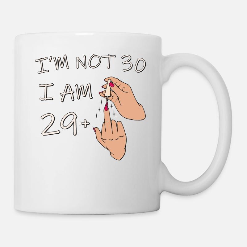 Je n’ai pas 30 ans, j’ai 29 ans plus 1 majeur, 30e - Mug blanc - blanc