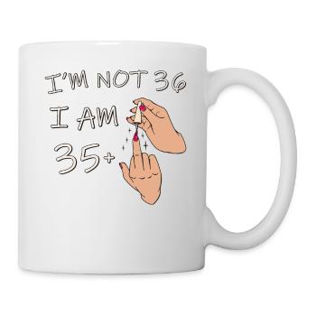 Im Not 36, I Am 35 Plus 1 Middle Finger, 36th - Mug - white - Right