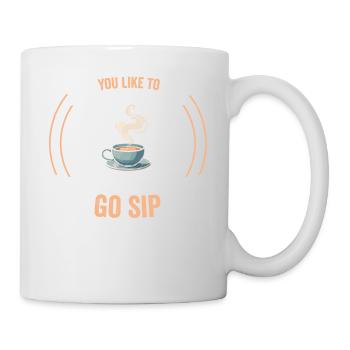 Du Klatschst Ich Schlürfe Kaffeezeit - Tasse - Weiß - Rechts