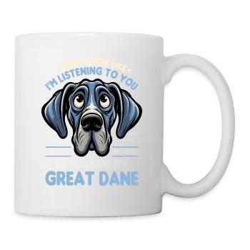 I Might Look Like I'm Listening Great Dane German - Mug - white - Right