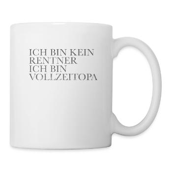 Rentner Opa Spruch - Tasse - Weiß - Rechts
