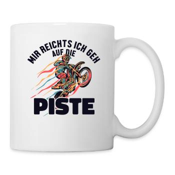 Mir reichts ich geh auf die Piste Supermoto - Mug - white - Right