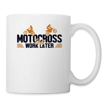 Motocross First Work Later Supermoto Motorcycle - Mug - white - Right