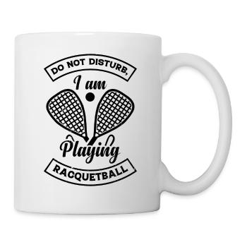 Racquetball Sport - Ne pas déranger je joue Ra - Mug blanc - blanc - Droite