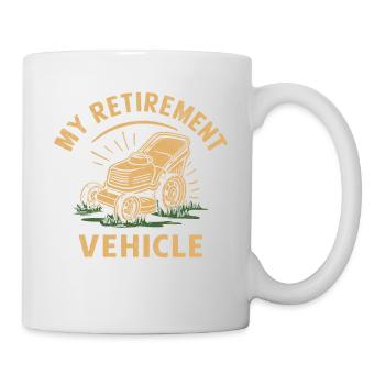 My Retirement Vehicle Lawn Mower Mom Dad Mowing - Mug - white - Right