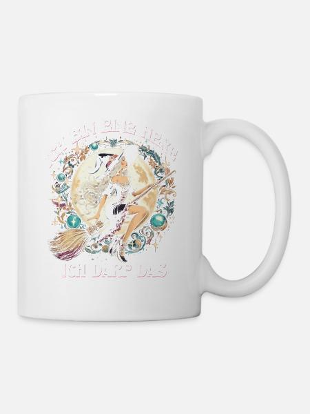 Ich Bin Eine Hexe Ich Darf Das - Tasse - Weiß