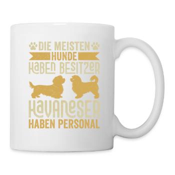 Havaneser haben Personal Herrchen Hunde Hund Frauc - Tasse - Weiß - Rechts