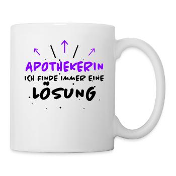 Apothekerin Spruch Apotheke Apothekerin Geschenk - Tasse - Weiß - Rechts