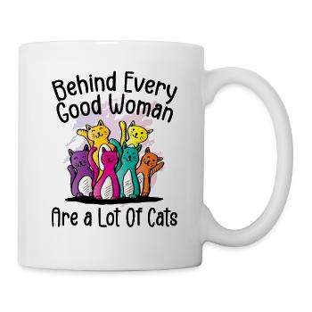 Behind Every Good Woman Are A Lot Of Cats - Mug blanc - blanc - Droite