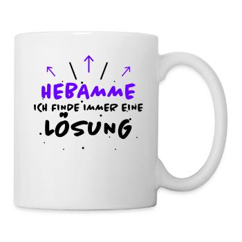 Hebamme Spruch Beruf Lustiges Hebammen Geschenk - Tasse - Weiß - Rechts