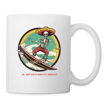 Spanish-Mexican Skeleton - "Surfing is dead" - Mug - white - Right