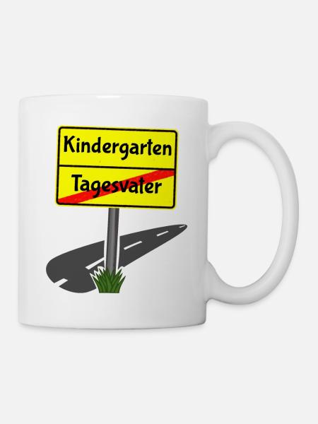Ortsschild Kindergarten Tagesvater Abschied Kita - Tasse - Weiß