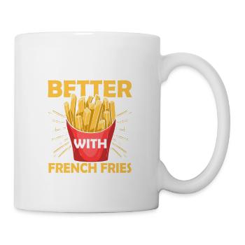 Better Life Formula: Just Add Fries - Tasse - Weiß - Rechts