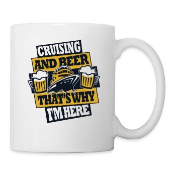 Croisière Et Bière, c’est pourquoi je suis ici Croisière - Mug blanc - blanc - Droite