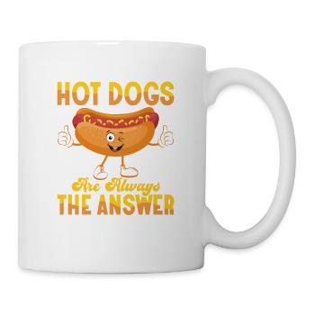 Hot Dogs Are Always The Answer Foodie Wiener Hotdo - Mug - white - Right