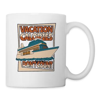 Les calories de vacances ne comptent pas Croisière en bateau de croisière - Mug blanc - blanc - Droite