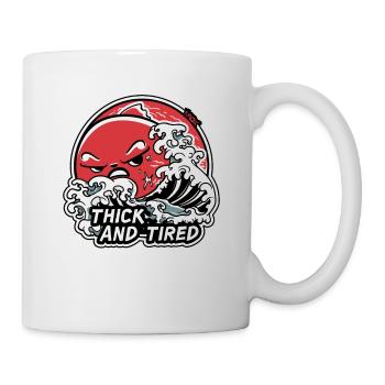 Ocean Wave Beach, Fat And Tired - Mug - white - Right