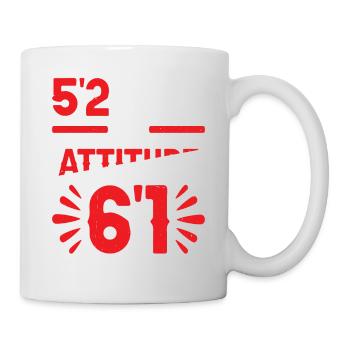 5'2 Mais mon attitude 6'1 6 - Mug blanc - blanc - Droite