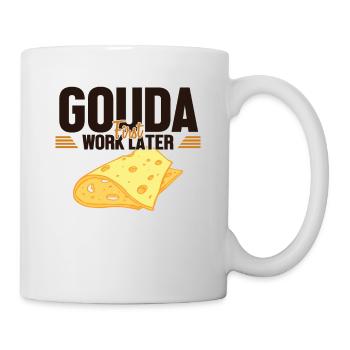 Gouda d’abord travail plus tard fromager Queso - Mug blanc - blanc - Droite