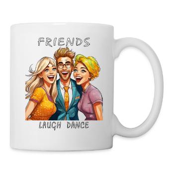 FRIENDS LAUGH DANCE - Tasse - Weiß - Rechts