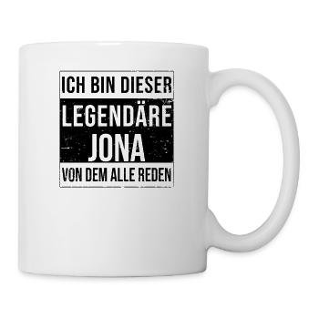 Ich bin dieser legendäre für Jona - Tasse - Weiß - Rechts