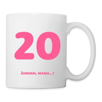 Endlich 20 Ich Kann Alles Ich Weiß Alles - Tasse - Weiß - Rechts