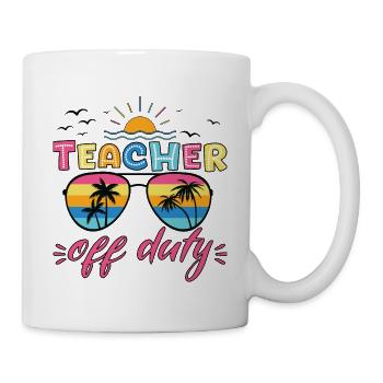 Teacher Off Duty Sunglasses Last Day Of School - Mug - white - Right