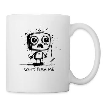 Cute Robot: Don't Push Me - Mug - white - Right
