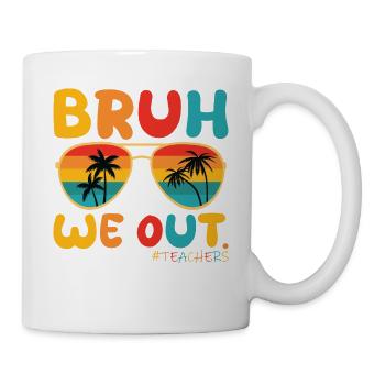 Cute End Of School Year Bruh We Outbruh we are out - Mug - white - Right