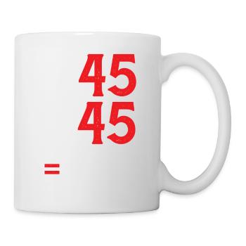 45 + 45 = 135 28 - Tasse - Weiß - Rechts