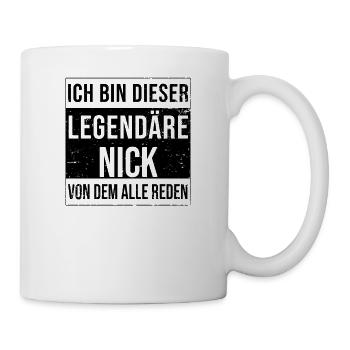 I'm this legendary for Nick - Mug - white - Right