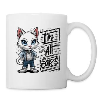 ICH BIN GANZ OHR - Tasse - Weiß - Rechts