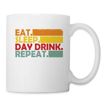 Manger, dormir, boire un jour, répéter une journée drôle, boire - Mug blanc - blanc - Droite