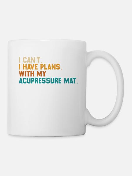 Acupressure Mat Plans Funny - Mug - white