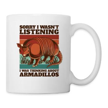 Was Thinking About Armadillos Pink Fairy - Mug - white - Right