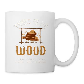 Craftsman's Creed - No Wood Left Behind - Tasse - Weiß - Rechts