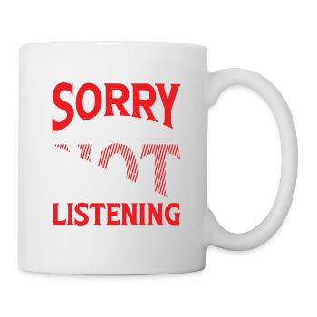 Désolé, je n’écoute pas 35 - Mug blanc - blanc - Droite