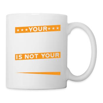 Your Ego Is Not Your Amigo 74 - Mug - white - Right