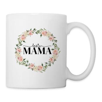 Für die beste Mama der Welt - Tasse - Weiß - Rechts