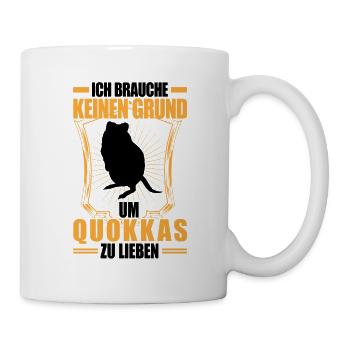 Quokka keinen Grund Beuteltier Quokka - Tasse - Weiß - Rechts