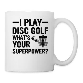 Je joue au disc golf, quel est votre superpouvoir - Disc Gol - Mug blanc - blanc - Droite